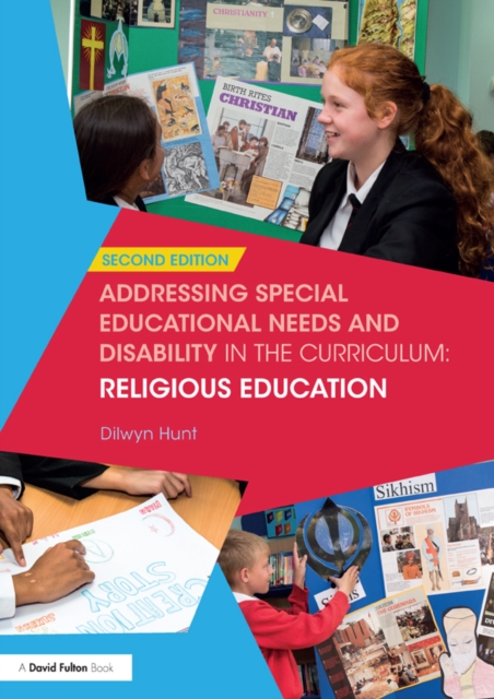 Addressing Special Educational Needs and Disability in the Curriculum: Religious Education, EPUB eBook