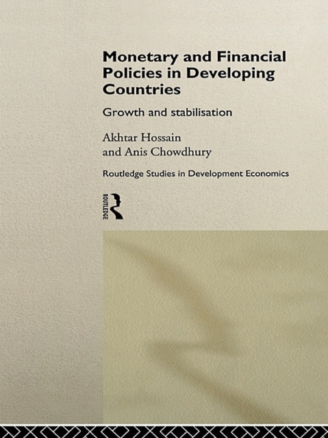 Monetary and Financial Policies in Developing Countries : Growth and Stabilization, EPUB eBook
