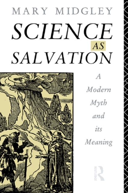Science as Salvation : A Modern Myth and its Meaning, PDF eBook