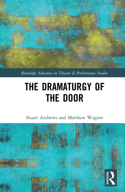 The Dramaturgy of the Door, EPUB eBook