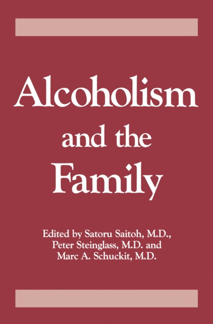 Alcoholism And The Family, PDF eBook