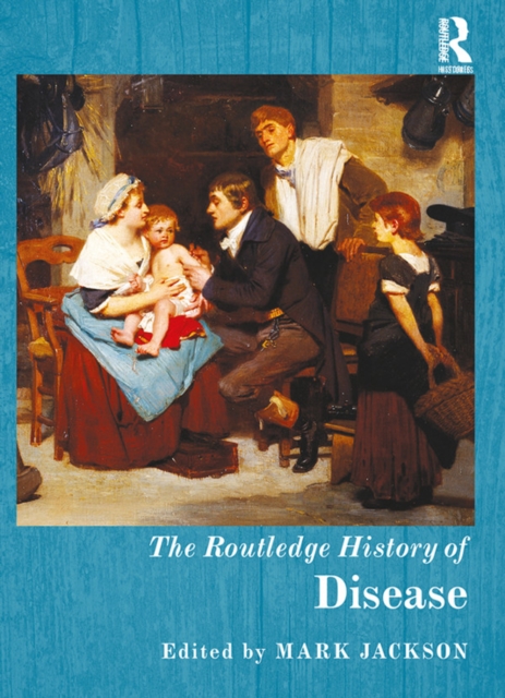 The Routledge History of Disease, EPUB eBook