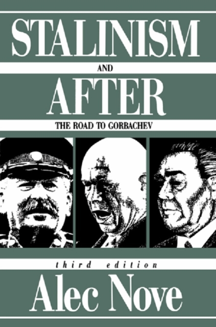 Stalinism and After : The Road to Gorbachev, EPUB eBook