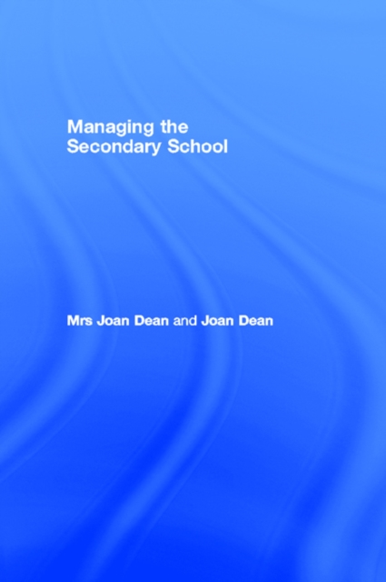 Managing the Secondary School, PDF eBook