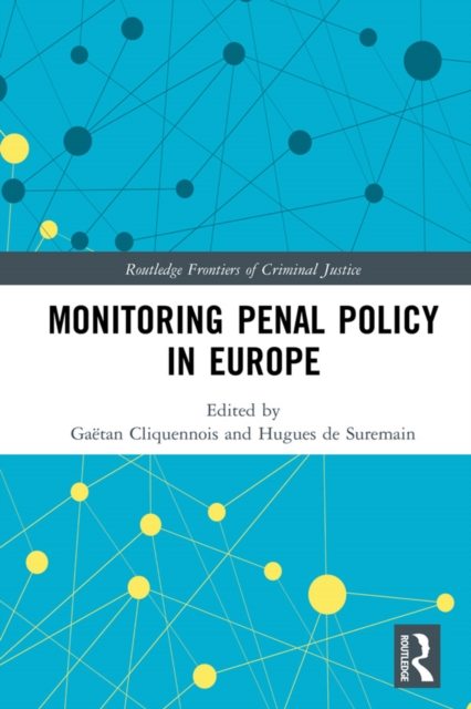Monitoring Penal Policy in Europe, EPUB eBook