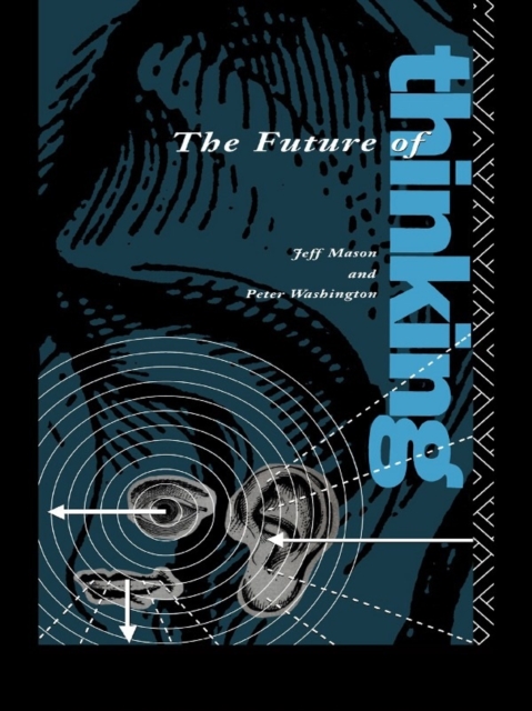 The Future of Thinking : Rhetoric and Liberal Arts Teaching, PDF eBook