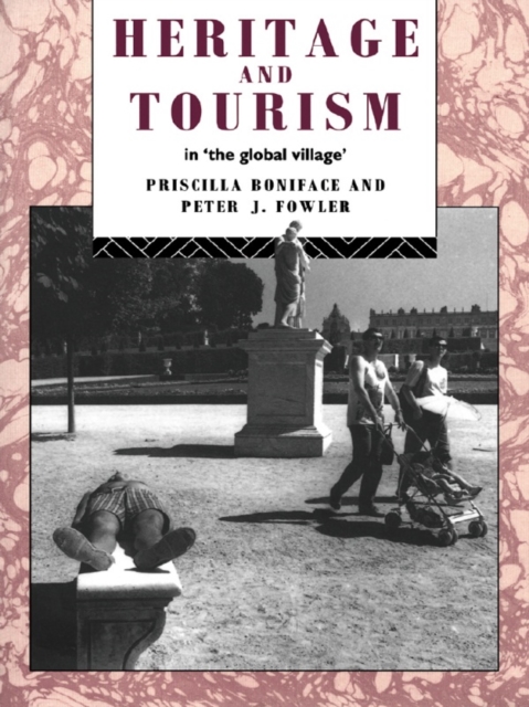 Heritage and Tourism in The Global Village, EPUB eBook