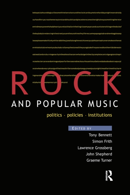 Rock and Popular Music : Politics, Policies, Institutions, EPUB eBook