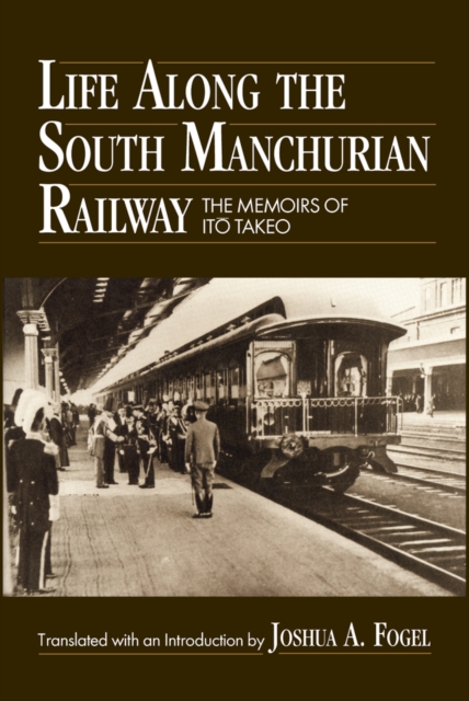 Life Along the South Manchurian Railroad, EPUB eBook