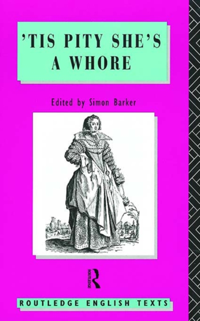 Tis Pity She's A Whore : John Ford, EPUB eBook