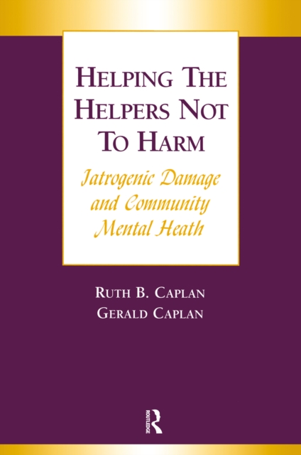 Helping the Helpers Not to Harm, PDF eBook