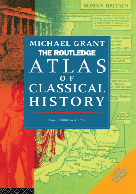 The Routledge Atlas of Classical History : From 1700 BC to AD 565, PDF eBook