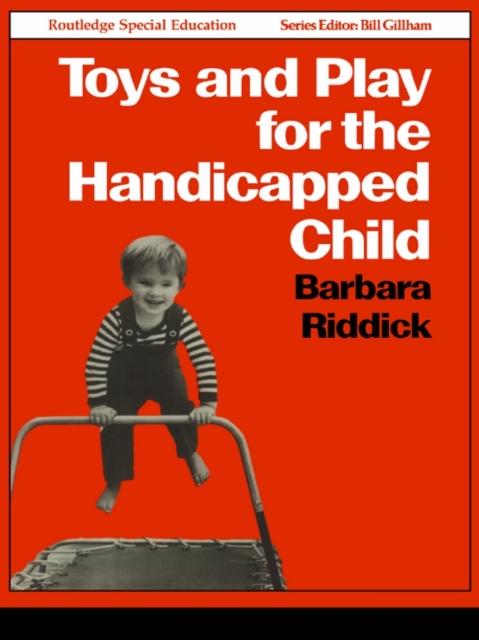 Toys and Play for the Handicapped Child, EPUB eBook