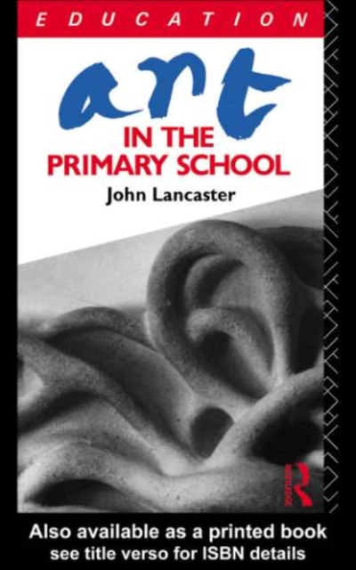 Art in the Primary School, PDF eBook