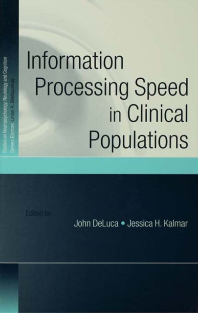 Information Processing Speed in Clinical Populations, PDF eBook