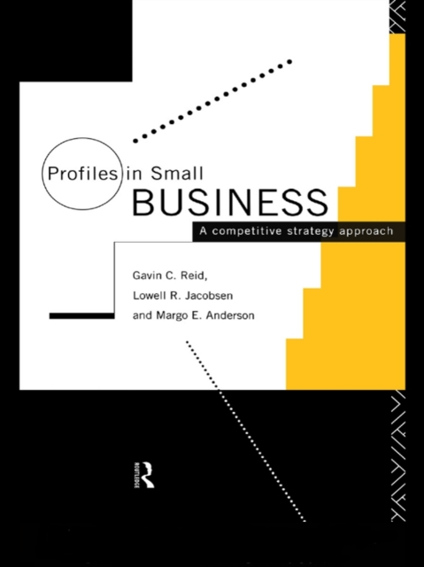 Profiles in Small Business : A Competitive Strategy Approach, PDF eBook