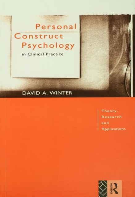 Personal Construct Psychology in Clinical Practice : Theory, Research and Applications, EPUB eBook