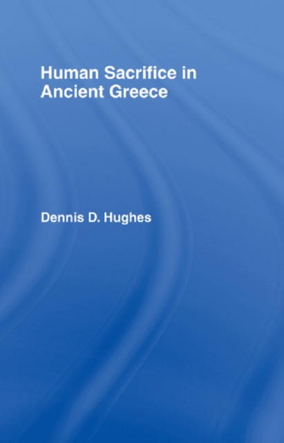 Human Sacrifice in Ancient Greece, EPUB eBook