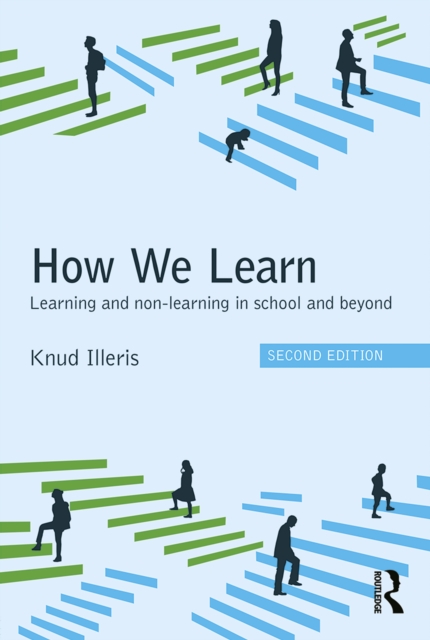 How We Learn : Learning and non-learning in school and beyond, EPUB eBook