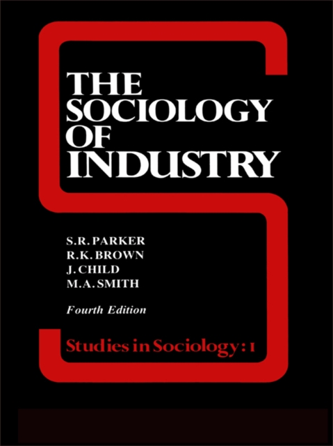 The Sociology of Industry, PDF eBook