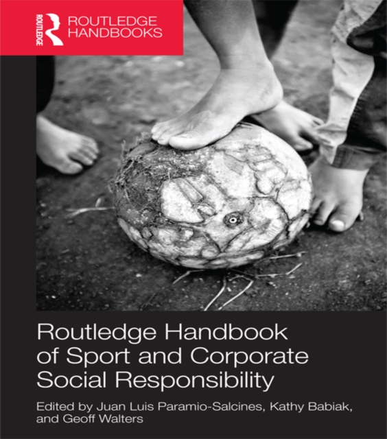 Routledge Handbook of Sport and Corporate Social Responsibility, PDF eBook
