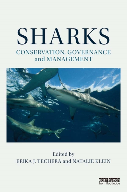 Sharks: Conservation, Governance and Management, PDF eBook