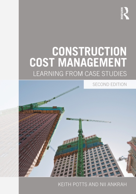 Construction Cost Management : Learning from Case Studies, EPUB eBook