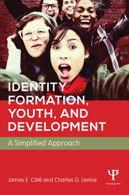 Identity Formation, Youth, and Development : A Simplified Approach, EPUB eBook