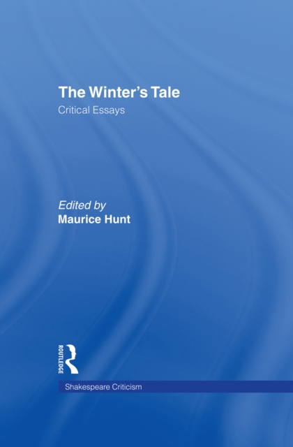 The Winter's Tale : Critical Essays, PDF eBook