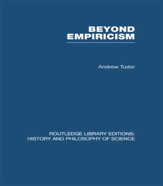 Beyond Empiricism : Philosophy of Science in Sociology, PDF eBook
