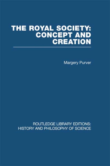 The Royal Society: Concept and Creation, PDF eBook