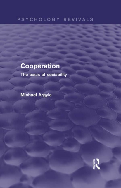 Cooperation : The Basis of Sociability, PDF eBook