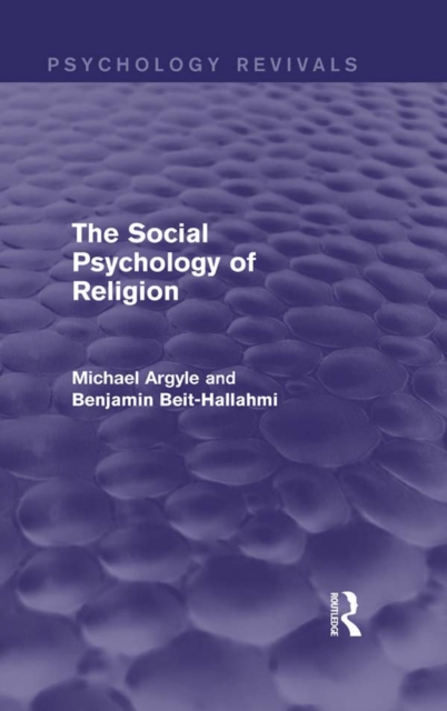 The Social Psychology of Religion, EPUB eBook