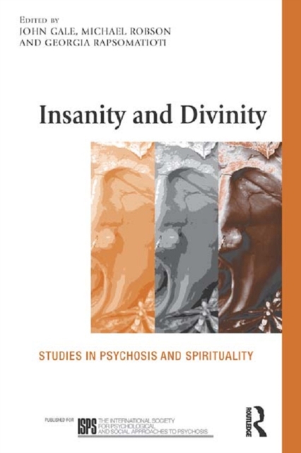 Insanity and Divinity : Studies in Psychosis and Spirituality, EPUB eBook