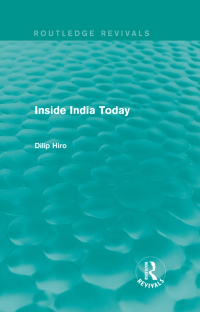 Inside India Today (Routledge Revivals), EPUB eBook