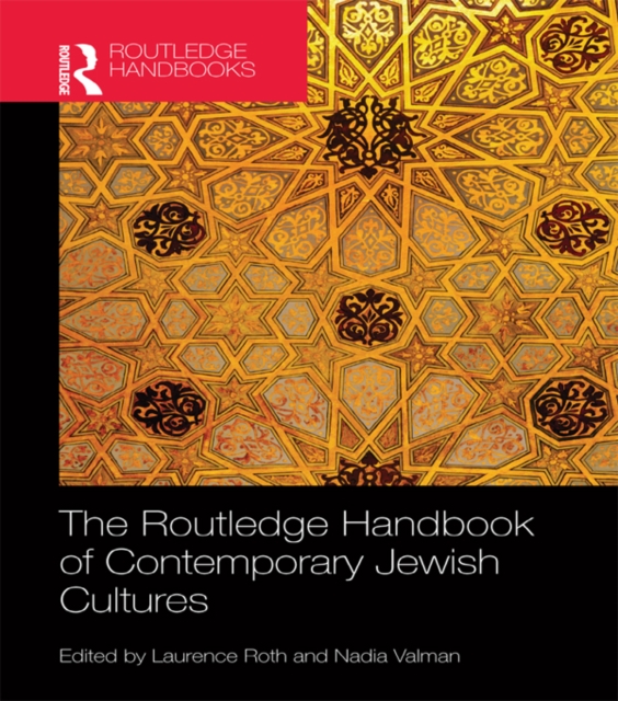 The Routledge Handbook of Contemporary Jewish Cultures, PDF eBook