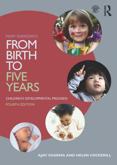 Mary Sheridan's From Birth to Five Years : Children's Developmental Progress, EPUB eBook