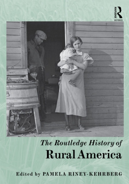 The Routledge History of Rural America, PDF eBook