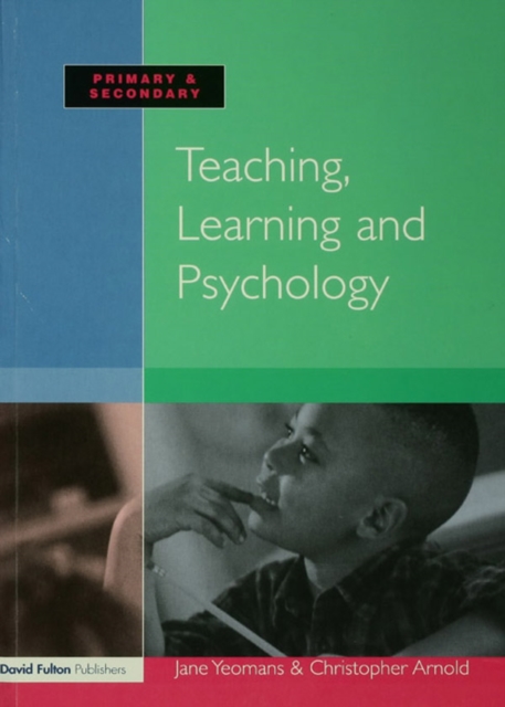 Teaching, Learning and Psychology, EPUB eBook