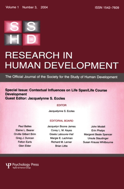 Contextual Influences on Life Span/life Course : A Special Issue of Research in Human Development, EPUB eBook