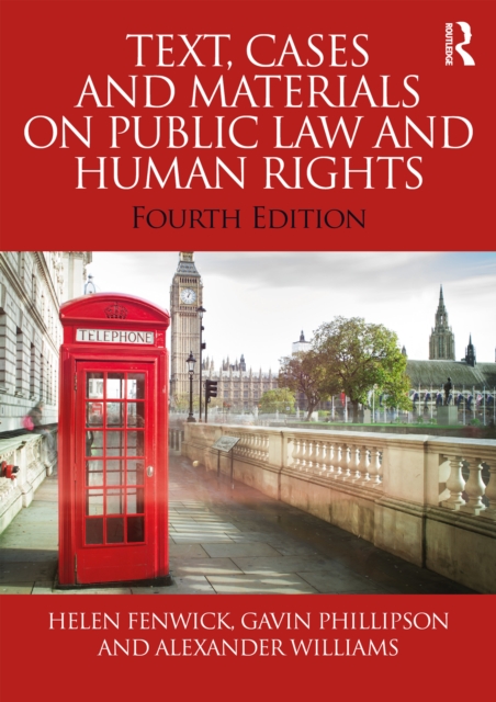 Text, Cases and Materials on Public Law and Human Rights, EPUB eBook