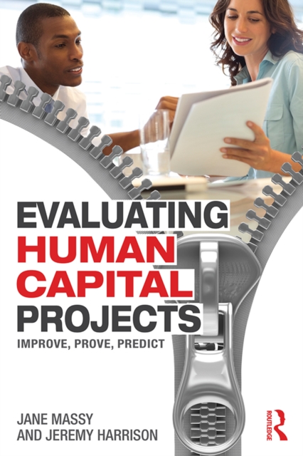 Evaluating Human Capital Projects : Improve, Prove, Predict, EPUB eBook