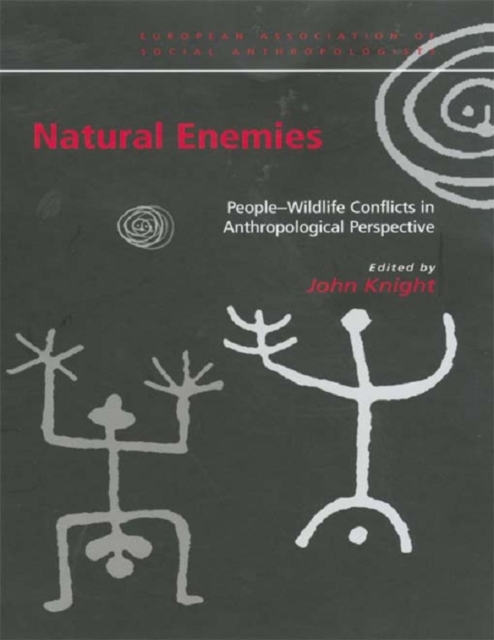 Natural Enemies : People-Wildlife Conflicts in Anthropological Perspective, PDF eBook