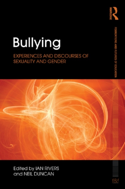 Bullying : Experiences and discourses of sexuality and gender, EPUB eBook