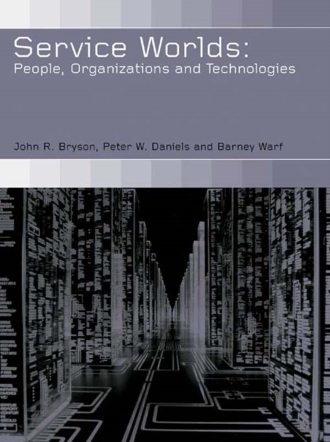 Service Worlds : People, Organisations, Technologies, PDF eBook