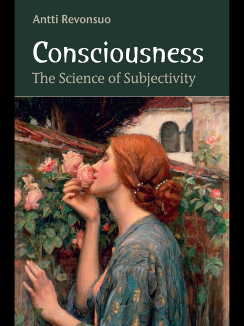 Consciousness : The Science of Subjectivity, PDF eBook