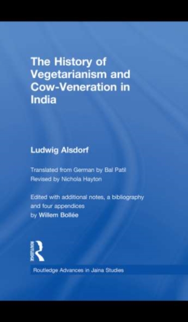 The History of Vegetarianism and Cow-Veneration in India, EPUB eBook