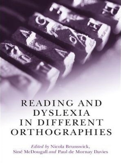 Reading and Dyslexia in Different Orthographies, PDF eBook