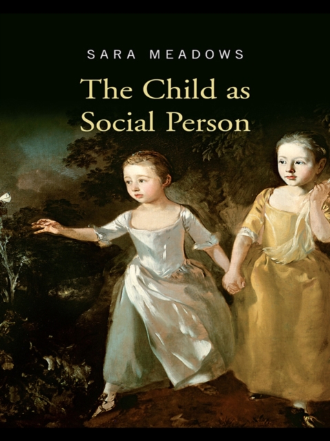 The Child as Social Person, PDF eBook