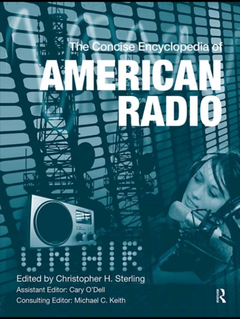 The Concise Encyclopedia of American Radio, EPUB eBook